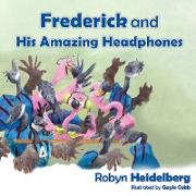 Frederick and His Amazing Headphones