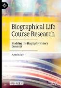 Biographical Life Course Research