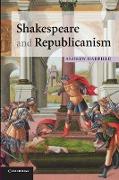 Shakespeare and Republicanism