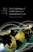 The Challenge of Child Labour in International Law