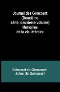 Journal des Goncourt (Deuxième série, deuxième volume), Mémoires de la vie littéraire