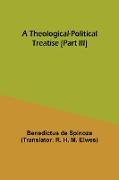 A Theological-Political Treatise [Part III]