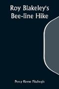 Roy Blakeley's Bee-line Hike