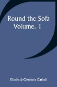 Round the Sofa, Volume. 1