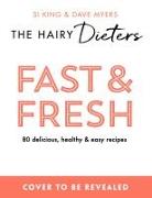 The Hairy Dieters’ Fast & Fresh