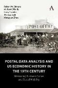 Postal Data Analysis and Us Economic History in the 19th Century