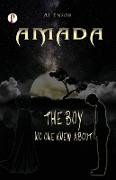 Amada The Boy No One Knew About
