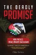 The Deadly Promise