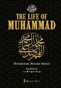 The Life of Muhammad [Pbuh]