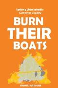 Burn Their Boats