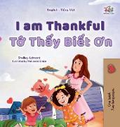 I am Thankful (English Vietnamese Bilingual Children's Book)