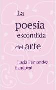 La poesía escondida del arte