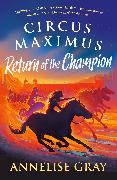 Circus Maximus: Return of the Champion