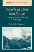 Society in Time and Space