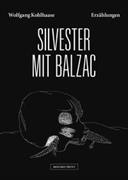 Silvester mit Balzac