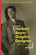 Herbert Bayer, Graphic Designer