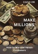 Make Millions