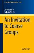 An Invitation to Coarse Groups