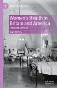 Women's Health in Britain and America