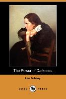 The Power of Darkness (Dodo Press)