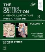 The Netter Collection of Medical Illustrations: Nervous System, Volume 7, Part I - Brain