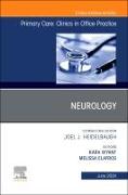 Neurology, an Issue of Primary Care: Clinics in Office Practice