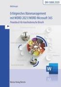 Erfolgreiches Büromanagement mit Word 2021 / Word Microsoft 365