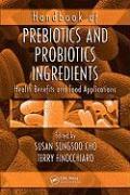 Handbook of Prebiotics and Probiotics Ingredients