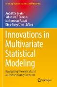 Innovations in Multivariate Statistical Modeling