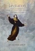 Levitation, From Antiquity to Joseph of Cupertino and Beyond