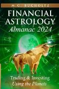 Financial Astrology Almanac 2024