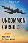 Uncommon Cargo