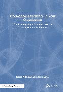 Operational Excellence in Your Organization