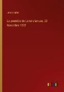 La première de Le roi s'amuse. 22 Novembre 1832