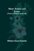 Short Stories and Essays (from Literature and Life)