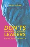 Don'ts for Deans & Academic Leaders