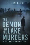 The Demon Of The Lake Murders