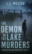 The Demon Of The Lake Murders