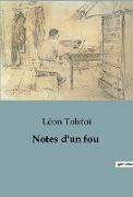 Notes d'un fou