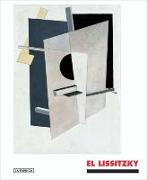 El Lissitzky: The Experience of Totality