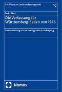 Die Verfassung für Württemberg-Baden von 1946