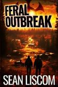 Feral Outbreak