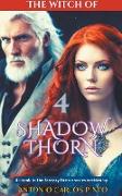 The Witch of Shadowthorn 4