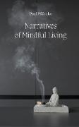 Narratives of Mindful Living