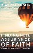 Finding Full Assurance of Faith