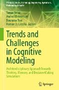 Trends and Challenges in Cognitive Modeling