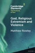 God, Religious Extremism and Violence