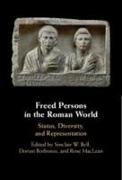 Freed Persons in the Roman World