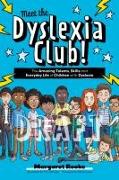 Meet the Dyslexia Club!