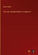 The Last Journals of David Livingstone